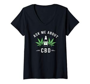 Womens Ask Me About CBD – Funny Hemp CBD Oil V-Neck T-Shirt